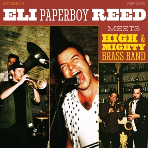 Meets High & Mighty Brass Band by Reed, Eli "Paperboy"