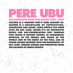 Les Haricots Sont Pas Sales 1987-1991 by Pere Ubu