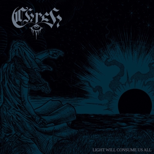 Light Will Consume Us All by Chrch
