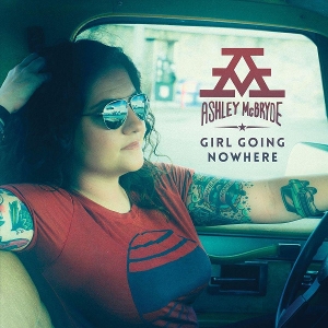 Girl Going Nowhere by McBryde, Ashley