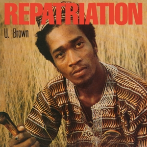 Repatriation by U Brown