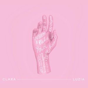 When I Take Your Hand by Luzia, Clara