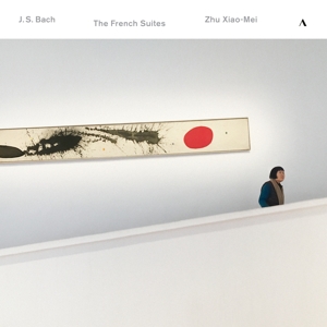 J.S. Bach: the French ... by Xiao-Mei, Zhu