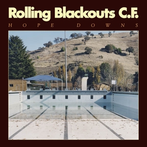 Hope Downs by Rolling Blackouts Coas...