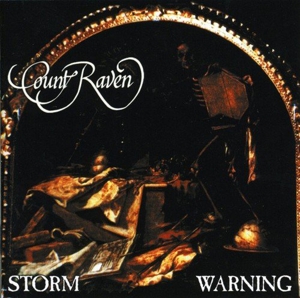 Storm Warning by Count Raven