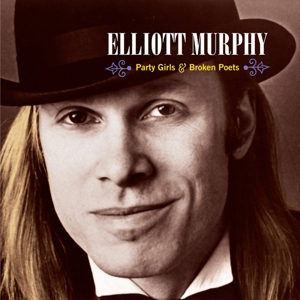 Party Girls & Broken Poets by Murphy, Elliott