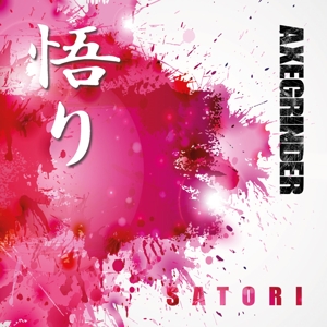 Satori by Axegrinder