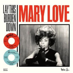 Lay This Burden Down by Love, Mary