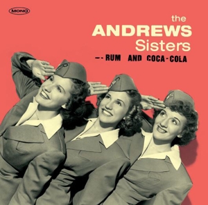 Rum and Coca-Cola by Andrews Sisters