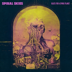 Blues For a Dying Planet by Spiral Skies