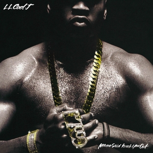 Mama Said Knock You Out by Ll Cool J