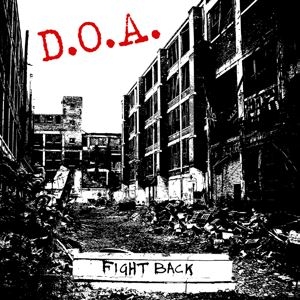 Fight Back by D.O.A.