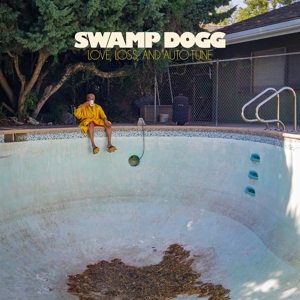 Love, Lost and Auto Tune by Swamp Dogg
