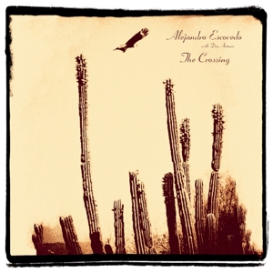 Crossing by Escovedo, Alejandro