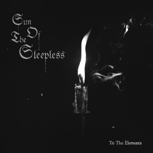 To the Elements by Sun of the Sleepless