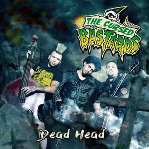 Dead Head by Cursed Bastards, the