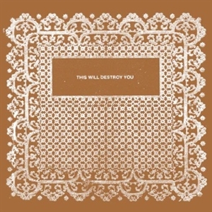 This Will Destroy You by This Will Destroy You