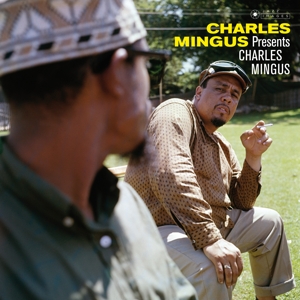 Presents Charles Mingus by Mingus, Charles