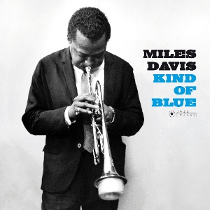 Kind of Blue by Davis, Miles