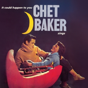 It Could Happen To You by Baker, Chet