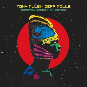 Tomorrow Comes the Harvest by Tony Allen & Jeff ...