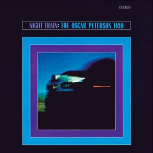 Night Train by Oscar Peterson Trio