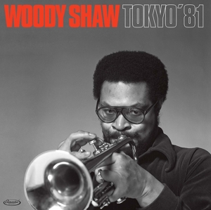 Tokyo '81 by Shaw, Woody -Quintet-