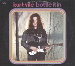 Bottle It In by Kurt Vile