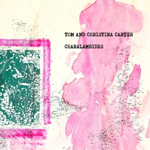 Charalambides: Tom and Christina Carter by Charalambides