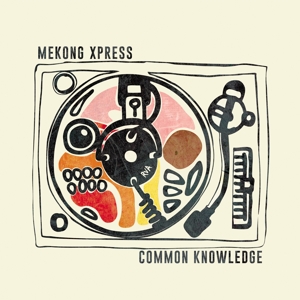 Common Knowledge by Mekong Xpress