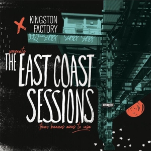 Kingston Factory Presents the East Coast Sessions by V/A