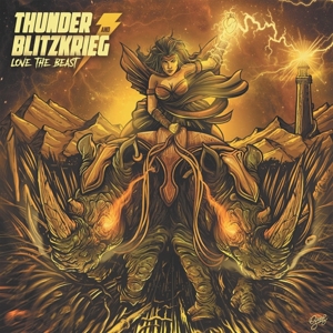 Love the Beast by Thunder & Blitzkrieg