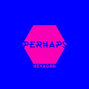 Hexagon by Perhaps