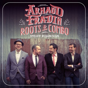 Steady Rollin Man by Fradin, Arnaud and His...
