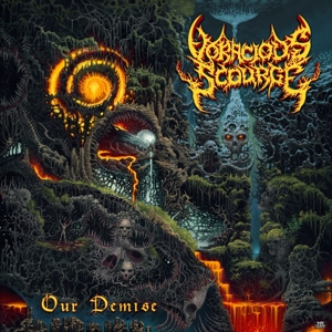 Our Demise by Voracious Scourge