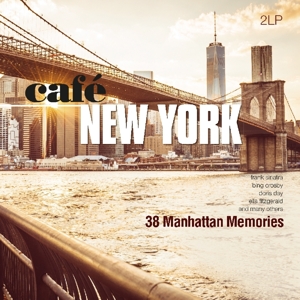 Cafe New York - 38 Manhattan Memories by Various