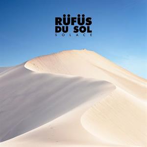Solace by Rufus Du Sol