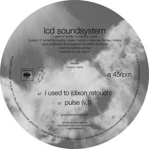I Used To (Dixon Retouch) by Lcd Soundsystem