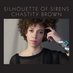 Silhouette of Sirens by Brown, Chastity