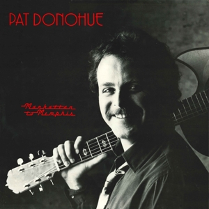Manhatten To Memphis by Donohue, Pat
