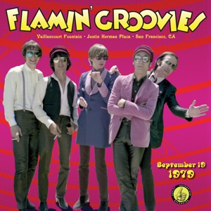 Live From the Vaillancourt Fountains: 9/19/79 by Flamin Groovies