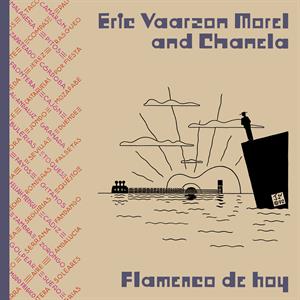 Flamenco De Hoy by Vaarzon Morel, Eric
