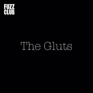 Fuzz Club Session by Gluts