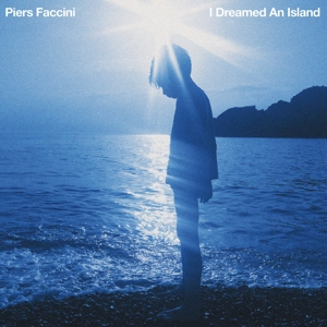I Dreamed an Island by Faccini, Piers