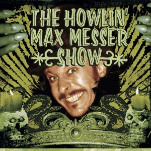 Howlin' Max Messer Show by Howlin' Max Messer Sho...