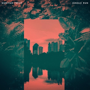 Jungle Run by Nubiyan Twist