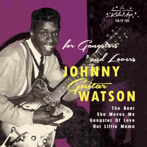 For Gangsters and Lovers by Watson, Johnny Guitar