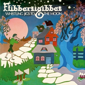 Whistling Jigs To the Moon by Flibbertigibbet