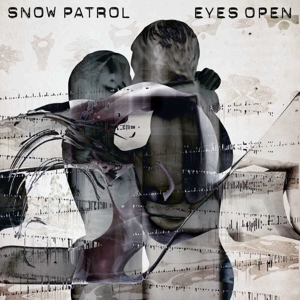 Eyes Open by Snow Patrol