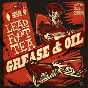 Grease & Oil by Leadfoot Tea